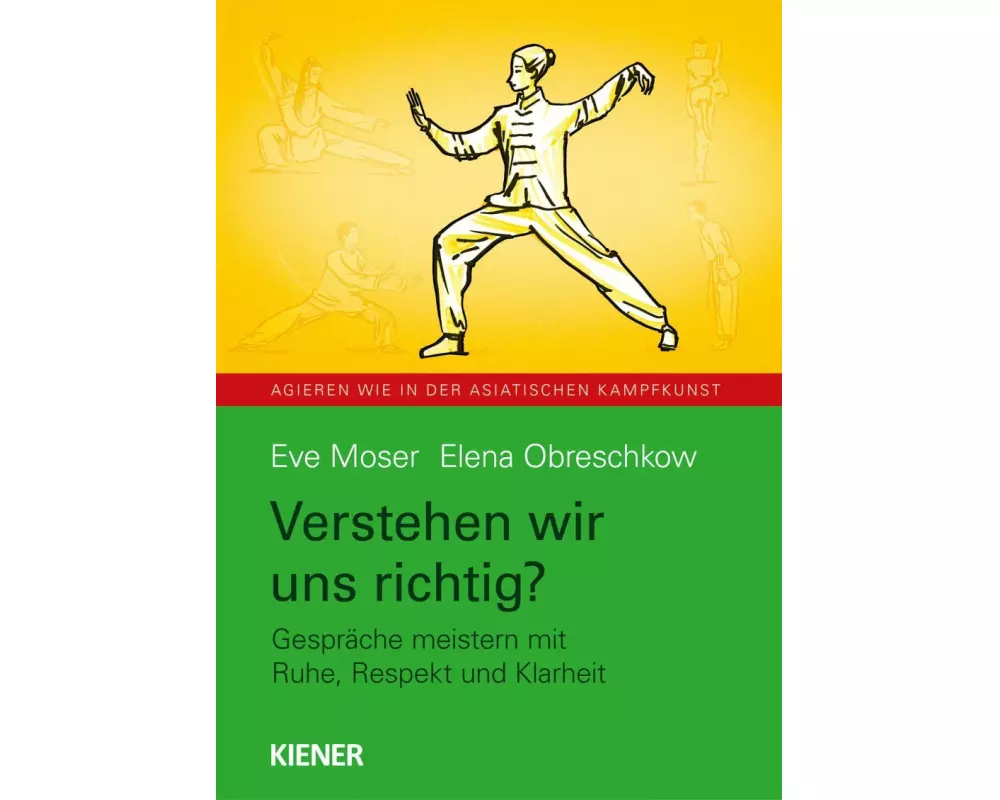 Verstehen wir uns richtig?