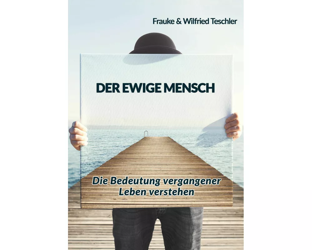 Der ewige Mensch