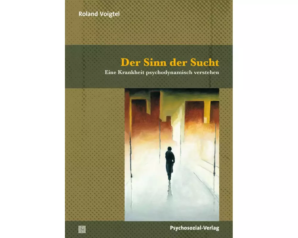 Der Sinn der Sucht