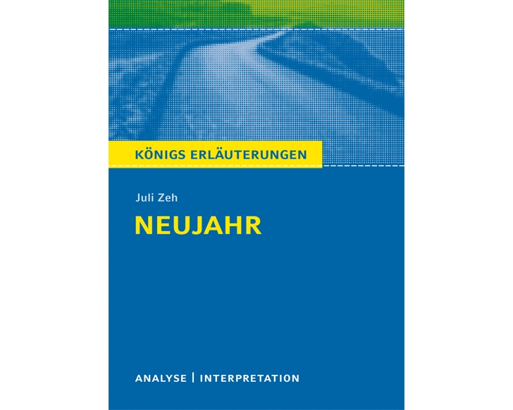 Neujahr von Juli Zeh