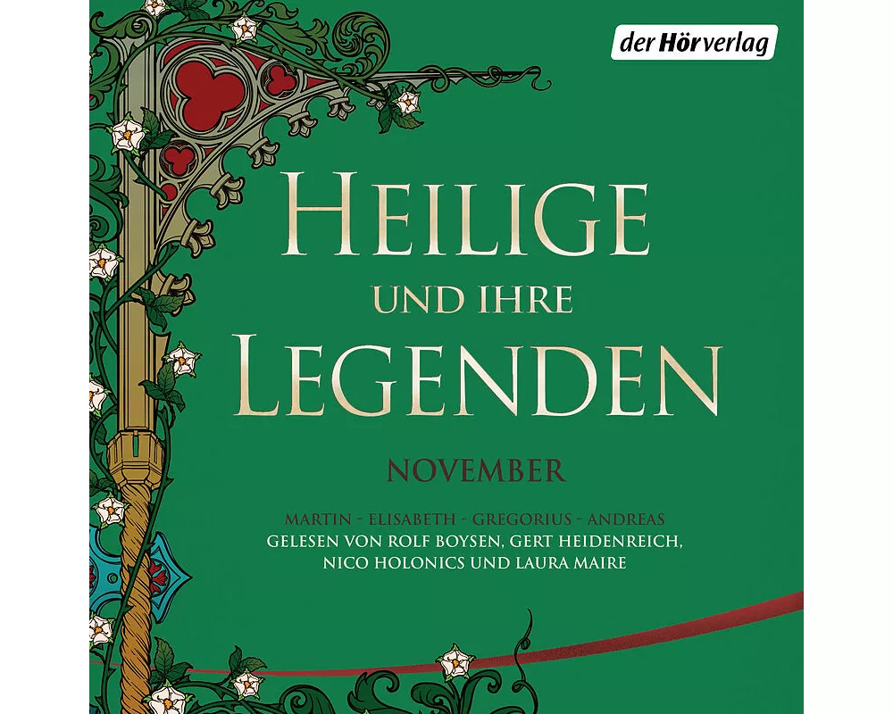Heilige und ihre Legenden: November