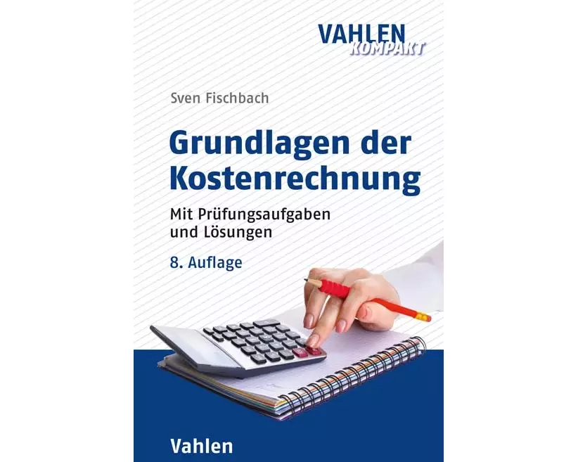 Grundlagen der Kostenrechnung