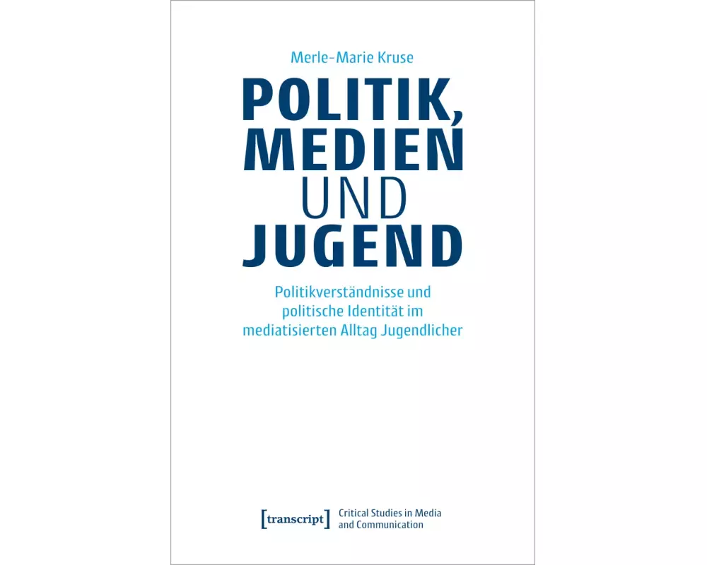 Politik, Medien und Jugend