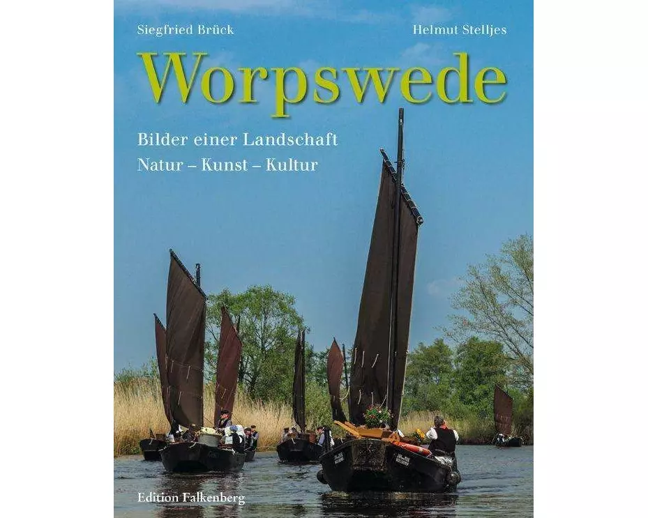 Worpswede - Bilder einer Landschaft