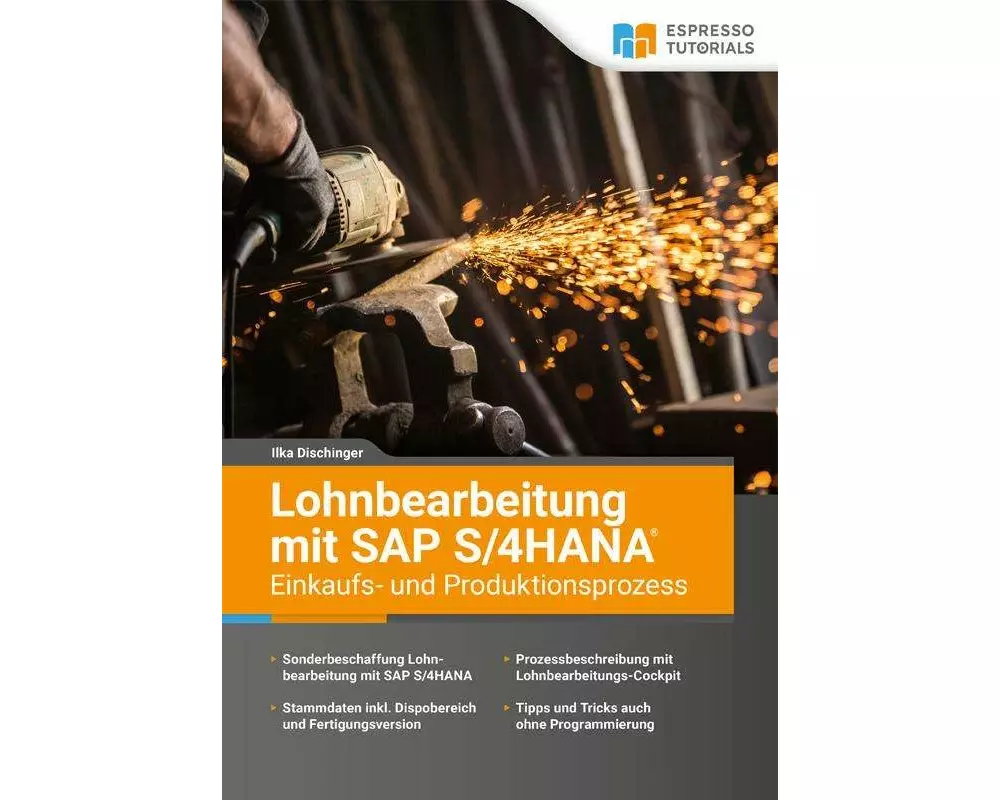 Lohnbearbeitung mit SAP S/4HANA - Einkaufs- und Produktionsprozess