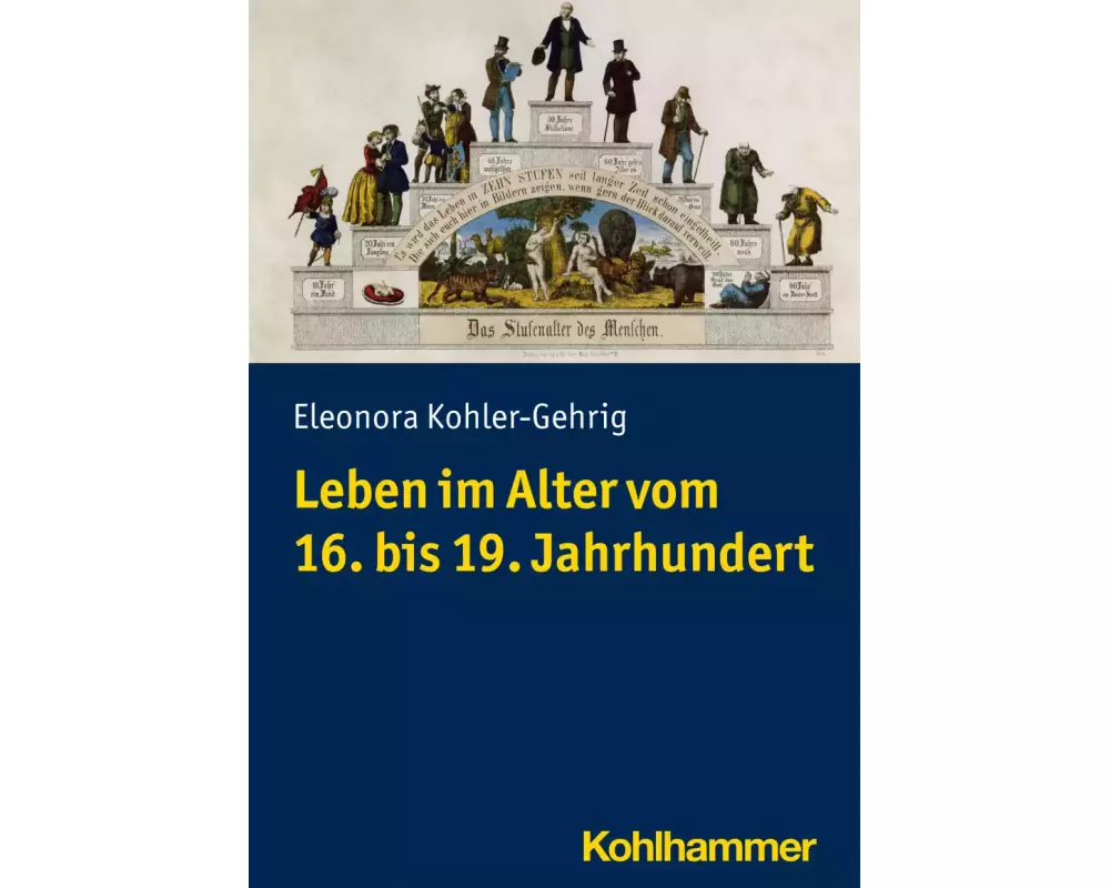 Leben im Alter vom 16. bis 19. Jahrhundert