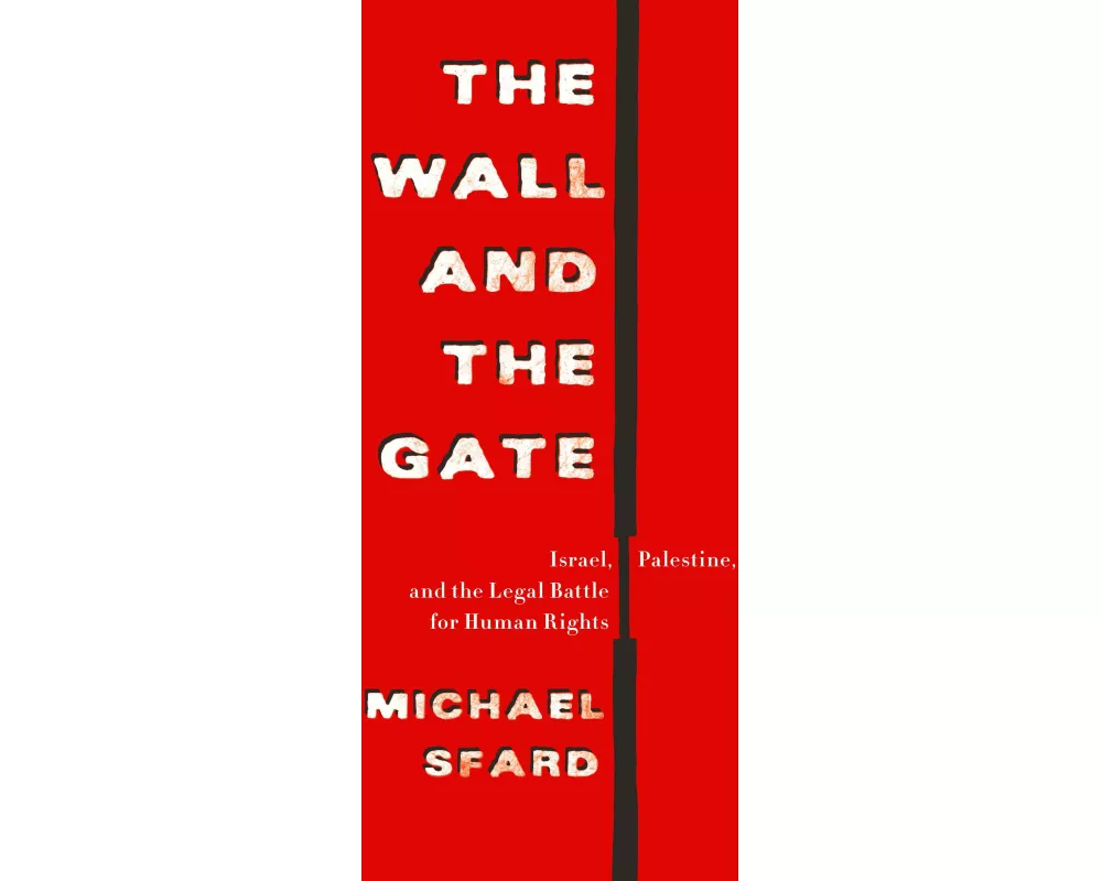 The Wall and the Gate