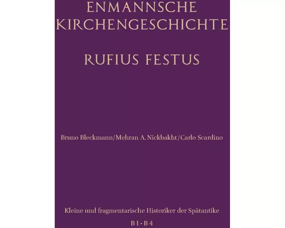 Enmannsche Kaisergeschichte. Rufius Festus