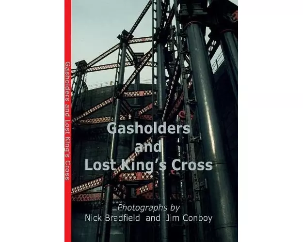 Gasholders and Lost Kings Cross