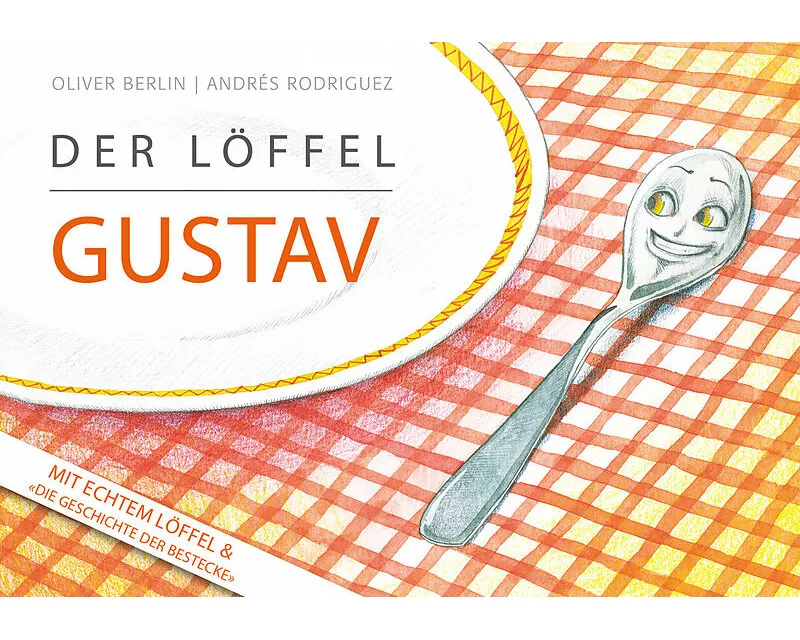 Der Löffel Gustav