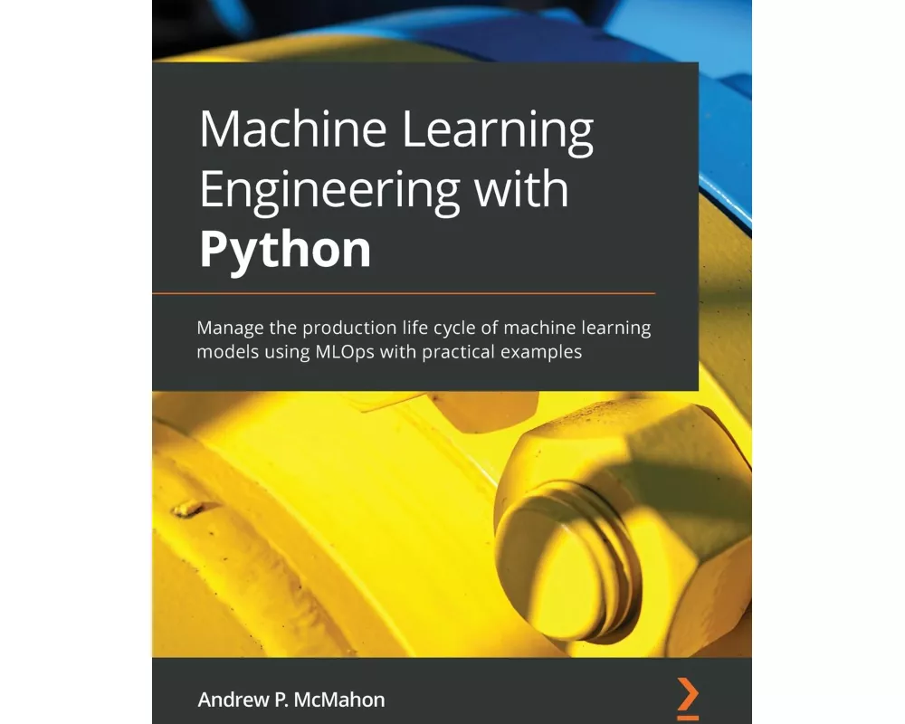 Machine Learning Engineering with Python