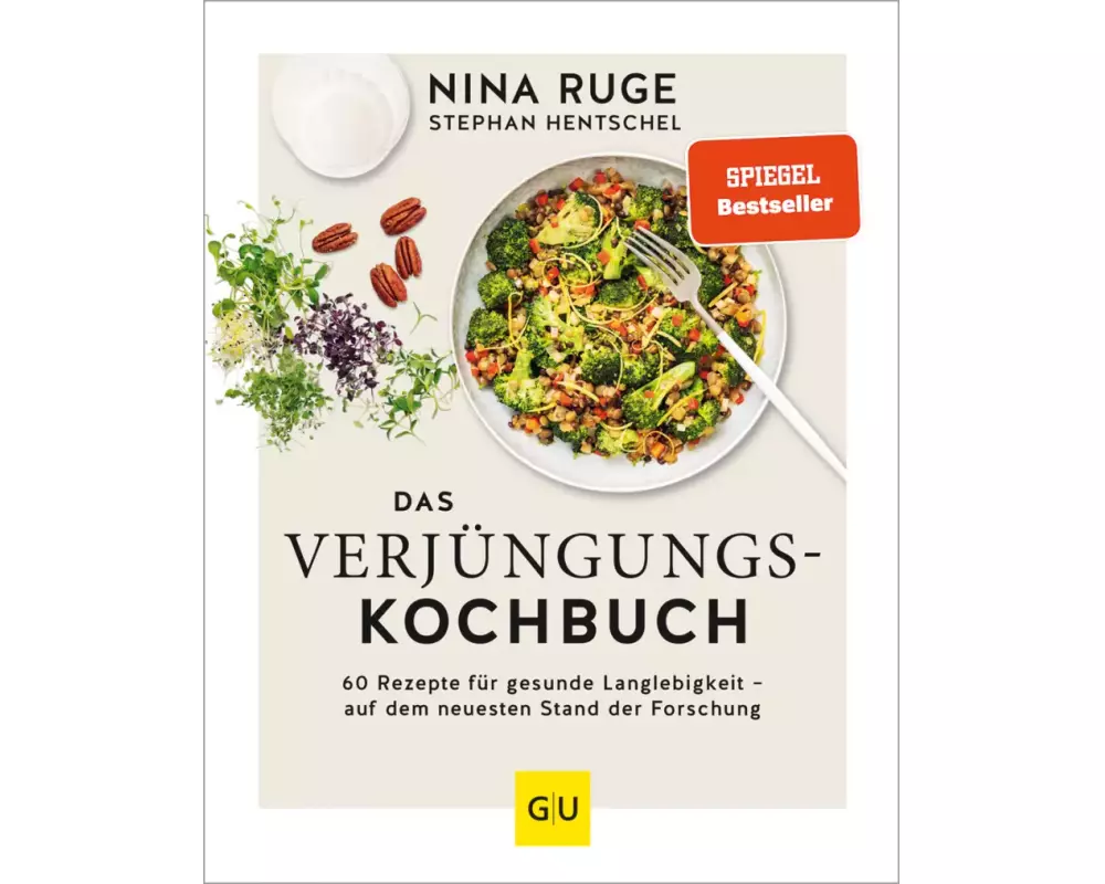 Das Verjüngungs-Kochbuch