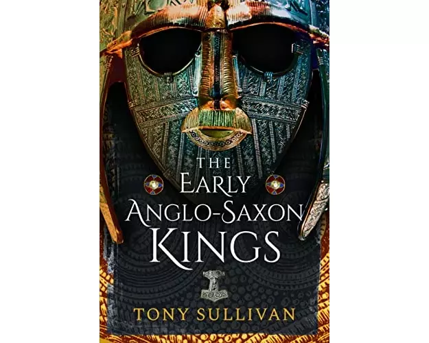 The Early Anglo-Saxon Kings