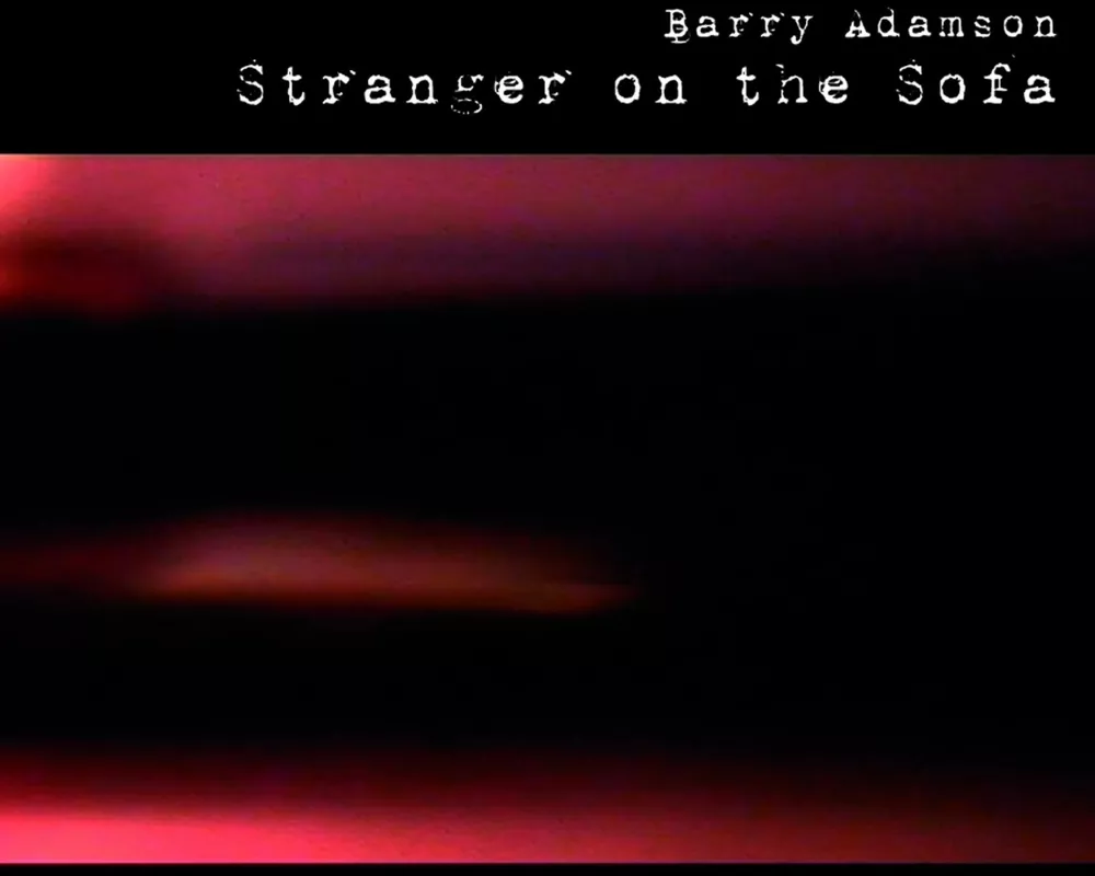 Stranger On The Sofa