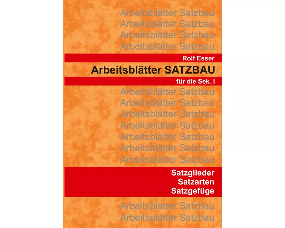 Arbeitsblätter SATZBAU