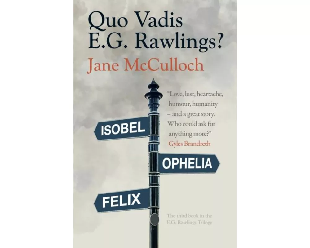 Quo Vadis E.G. Rawlings?