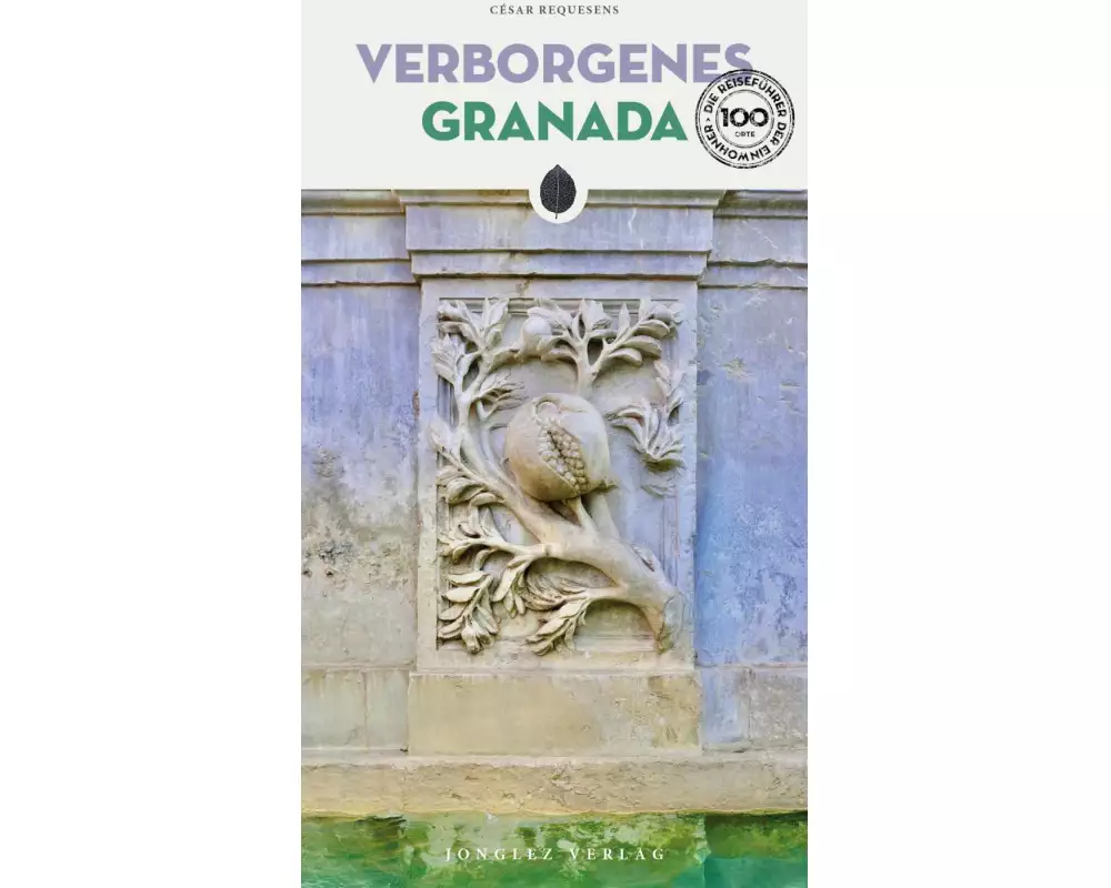 Verborgenes Granada