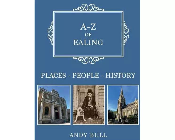 A-Z of Ealing