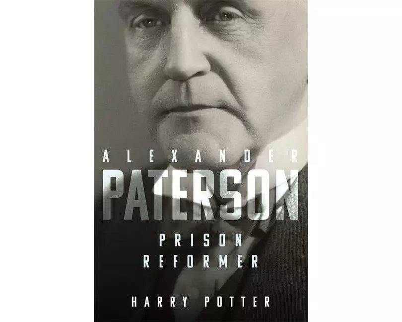 Alexander Paterson: Prison Reformer