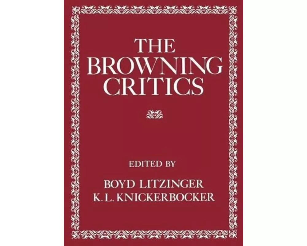 The Browning Critics