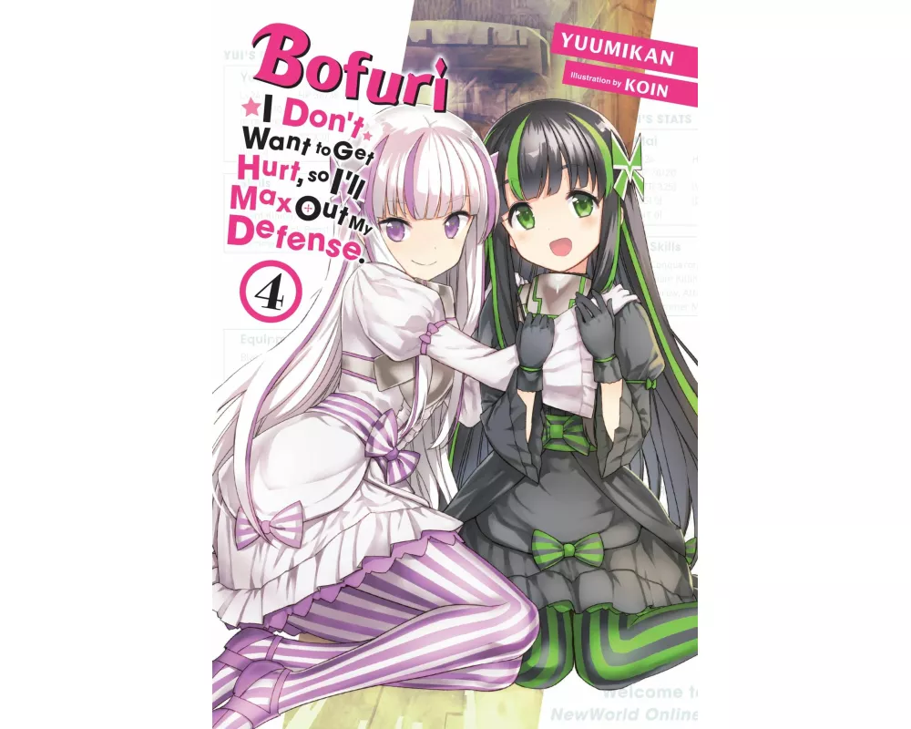 Bofuri: I Don't Want to Get Hurt, so I'll Max Out My Defense., Vol. 4 (light novel)