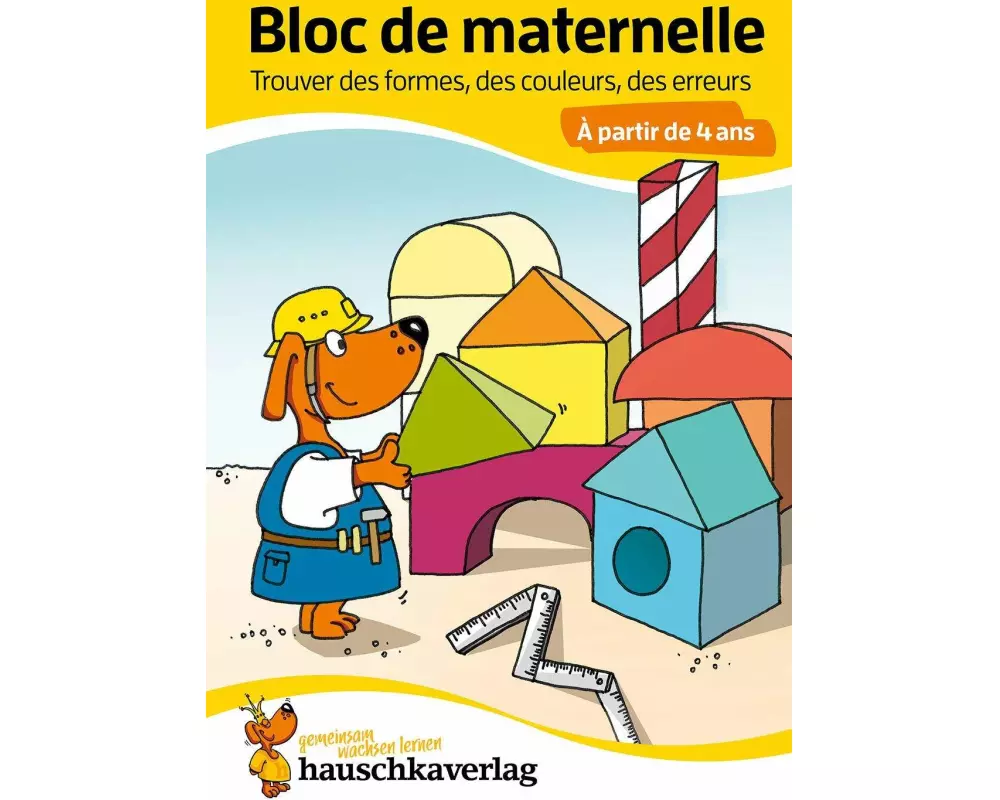 Bloc de maternelle à partir de 4 ans - Trouver les formes, les couleurs, les erreurs - coloriage enfant - cahier vacances 4 ans
