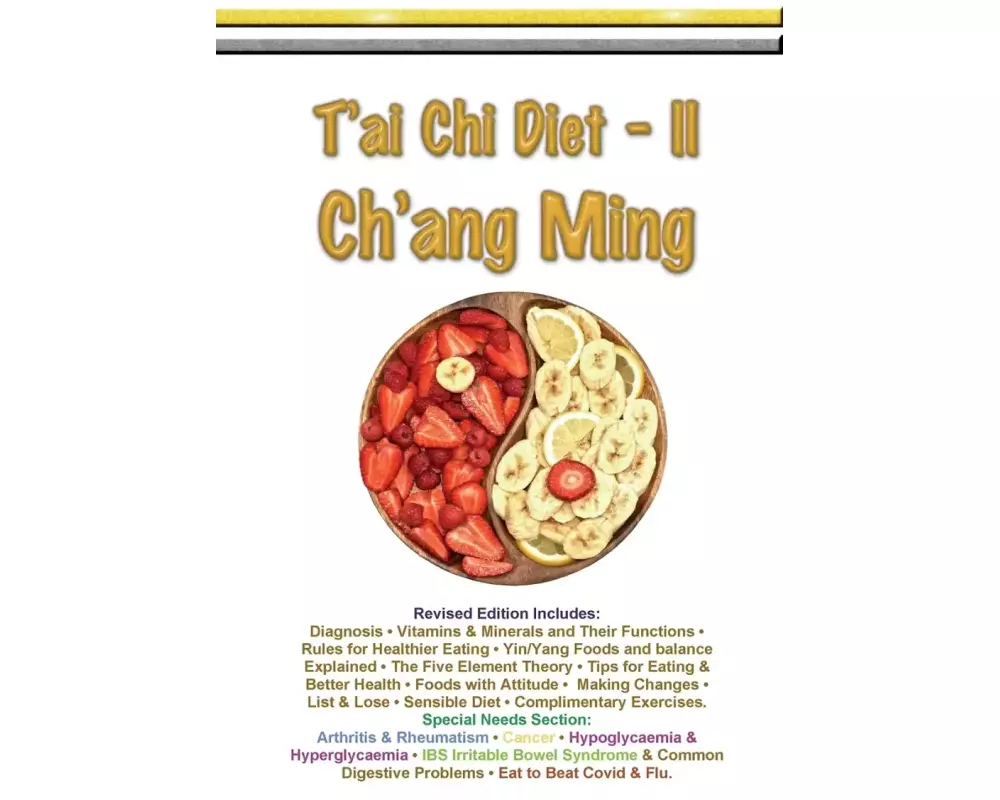 T'ai Chi Diet II - Ch'ang Ming