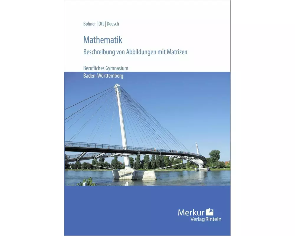 Mathematik - Beschreibung von Abbildungen mit Matrizen