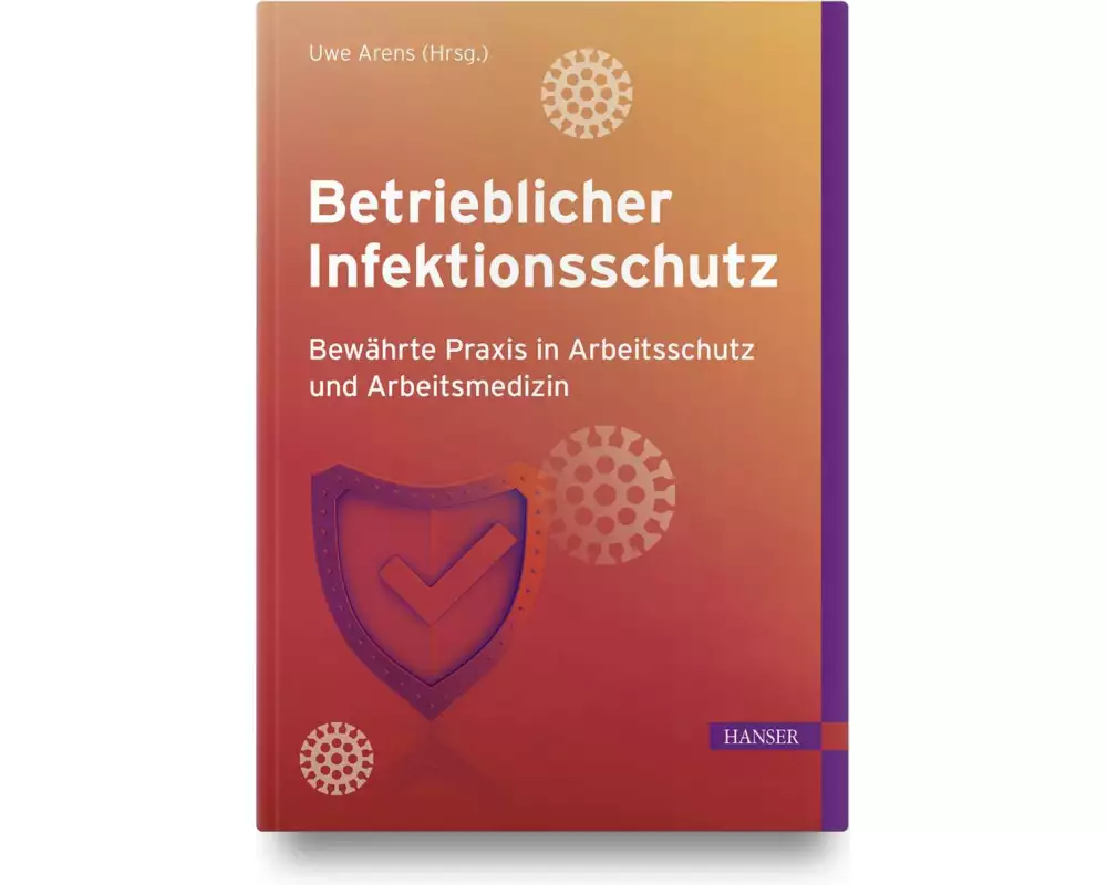 Betrieblicher Infektionsschutz
