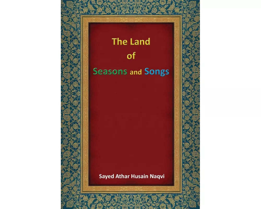 The Land of Seasons and Songs