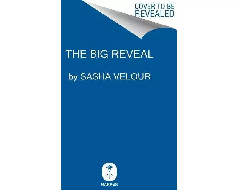 The Big Reveal