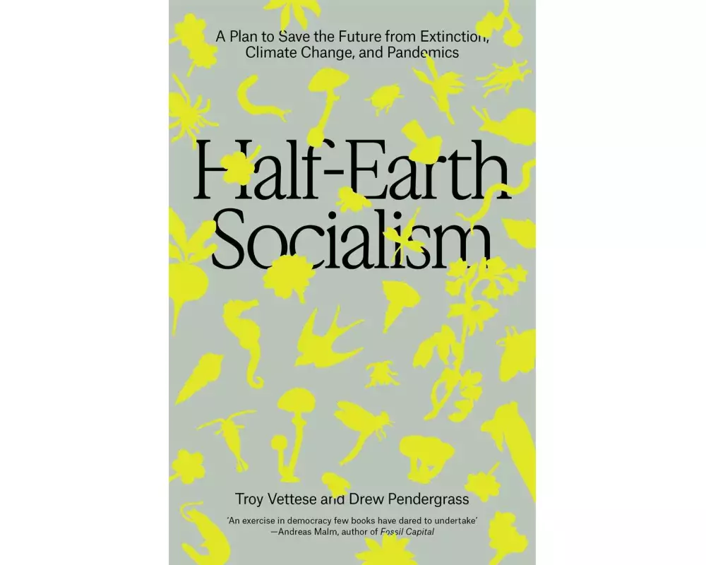 Half-Earth Socialism