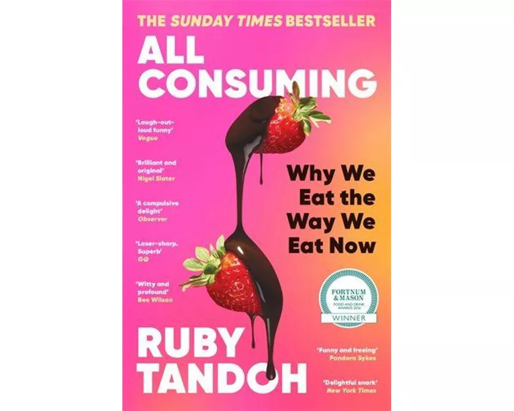 All Consuming: The instant Sunday Times bestseller
