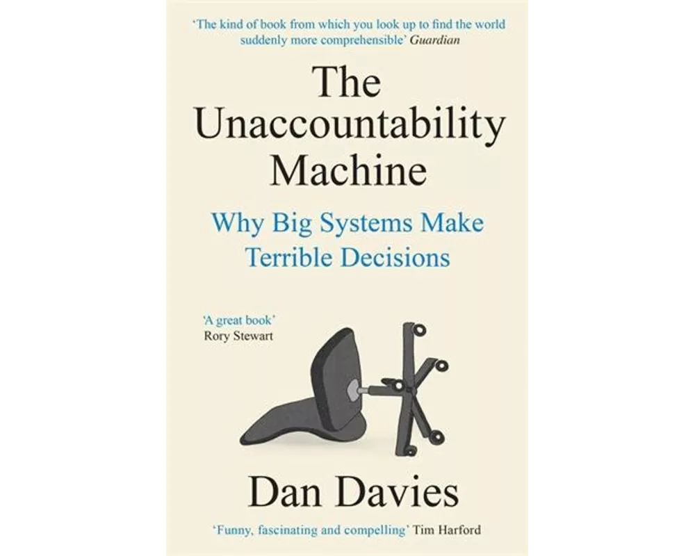 The Unaccountability Machine