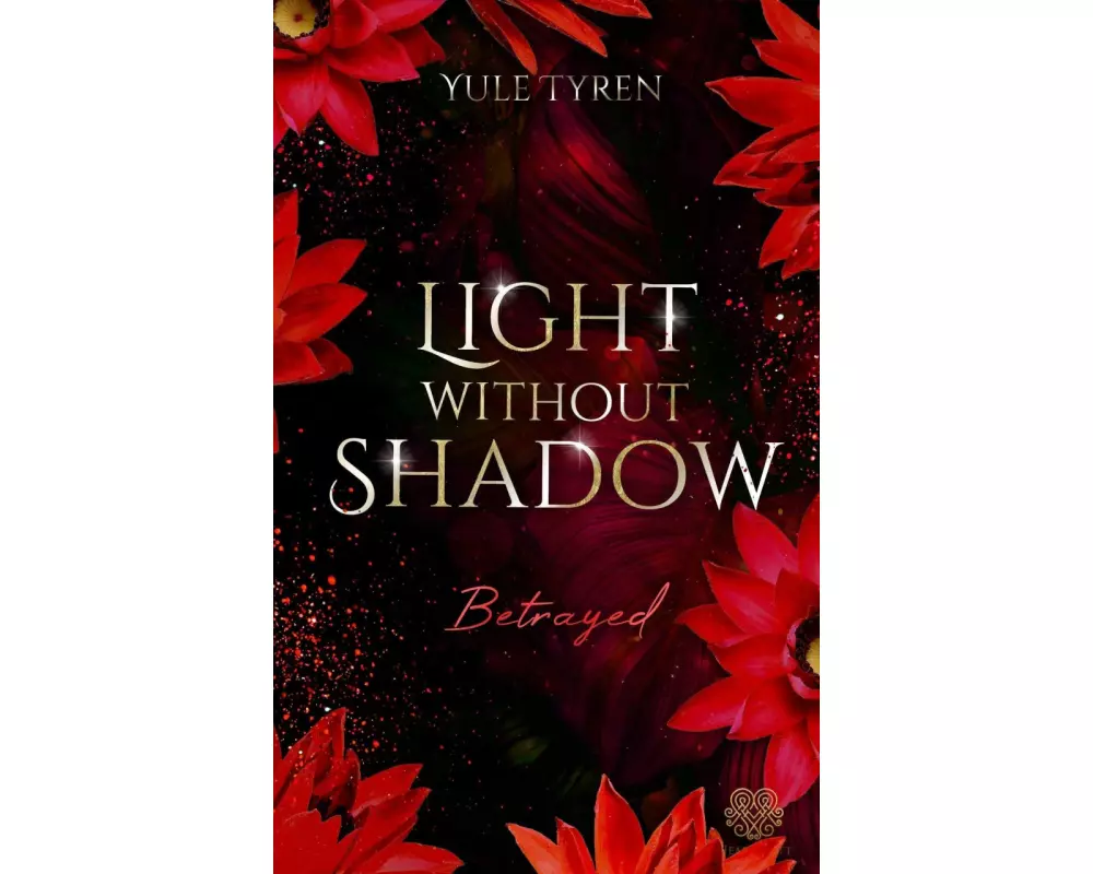 Light Without Shadow - Betrayed (New Adult)