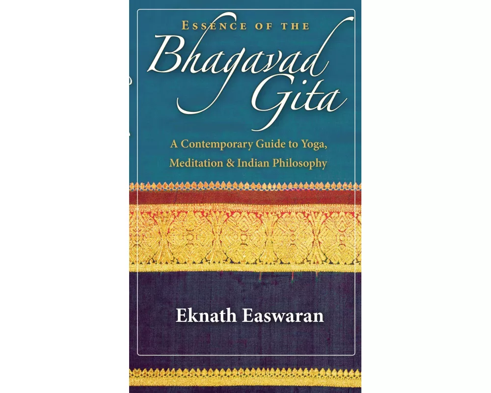 Essence of the Bhagavad Gita