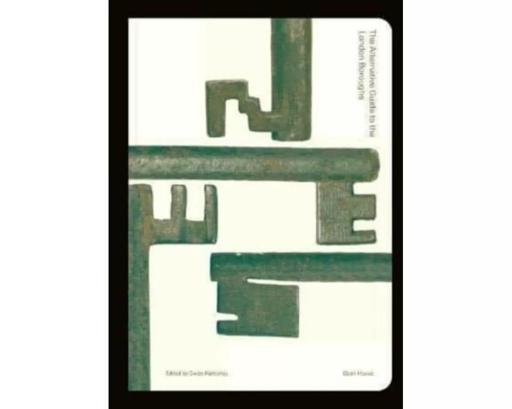 The Alternative Guide to the London Boroughs