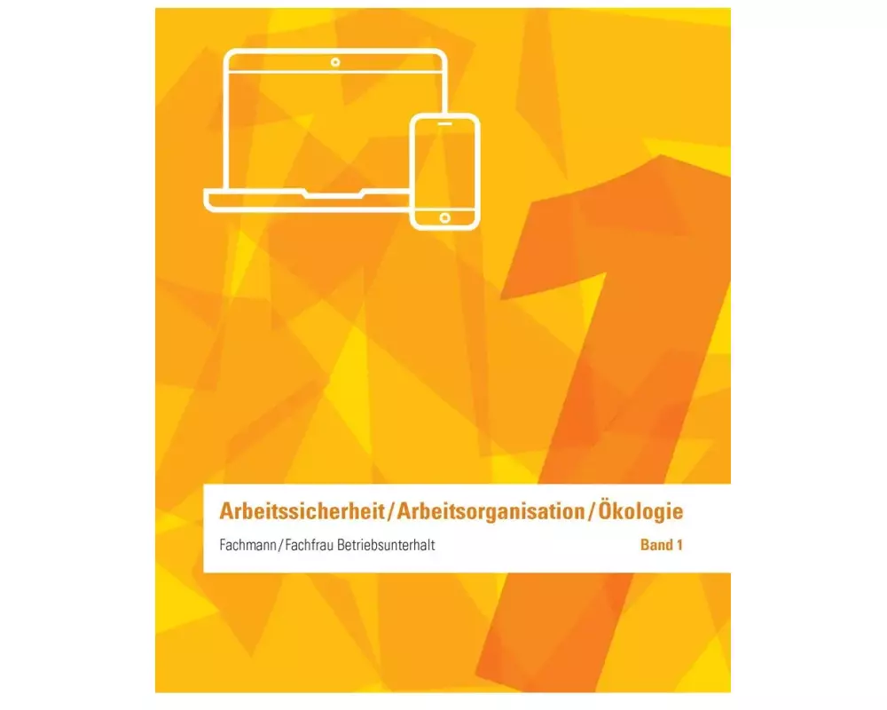 Fachmann/Fachfrau Betriebsunterhalt EFZ Ordner 1 inkl. E-Book