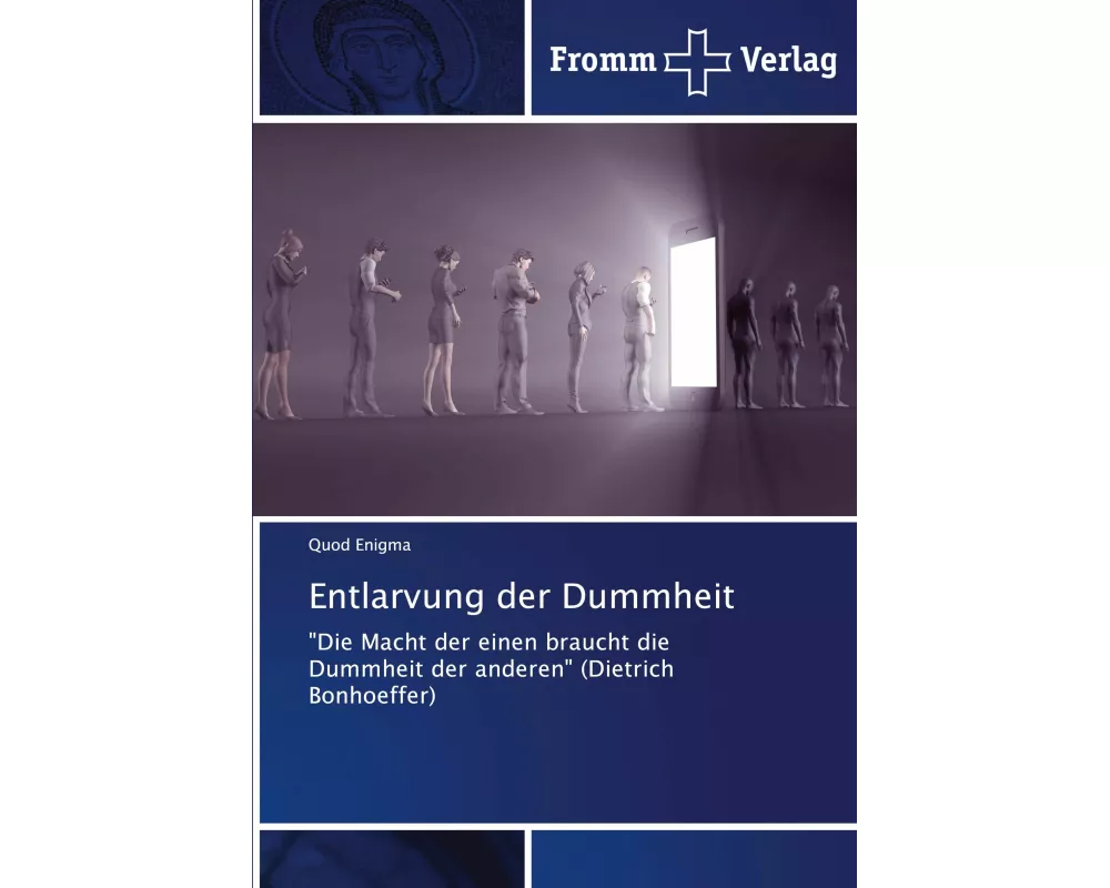 Entlarvung der Dummheit