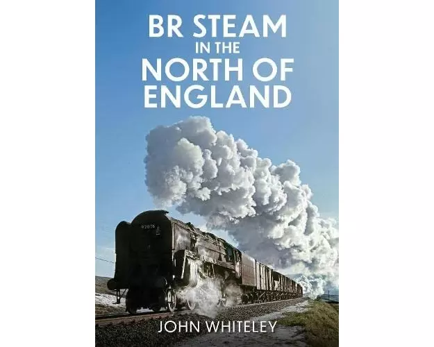 BR Steam in the North of England