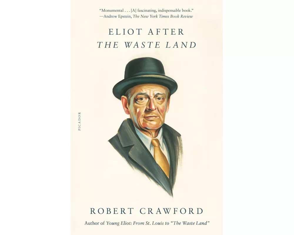 Eliot After "The Waste Land"
