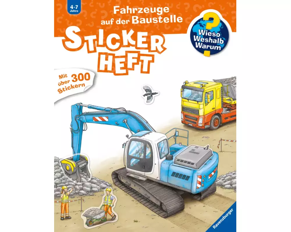 Wieso? Weshalb? Warum? Stickerheft - Fahrzeuge auf der Baustelle