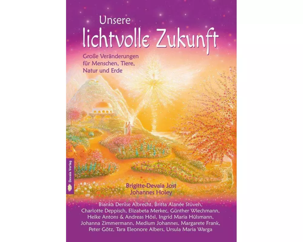 Unsere lichtvolle Zukunft