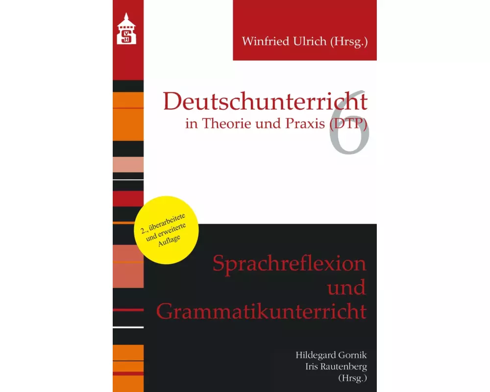 Sprachreflexion und Grammatikunterricht