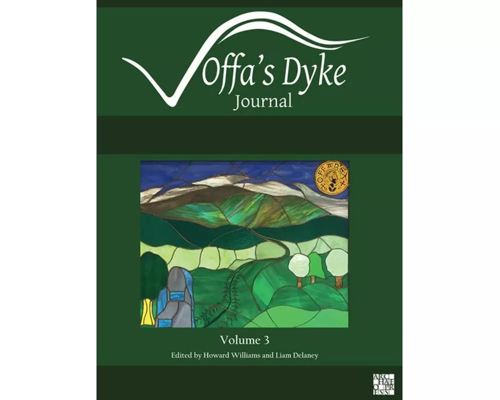 Offa's Dyke Journal: Volume 3 for 2021