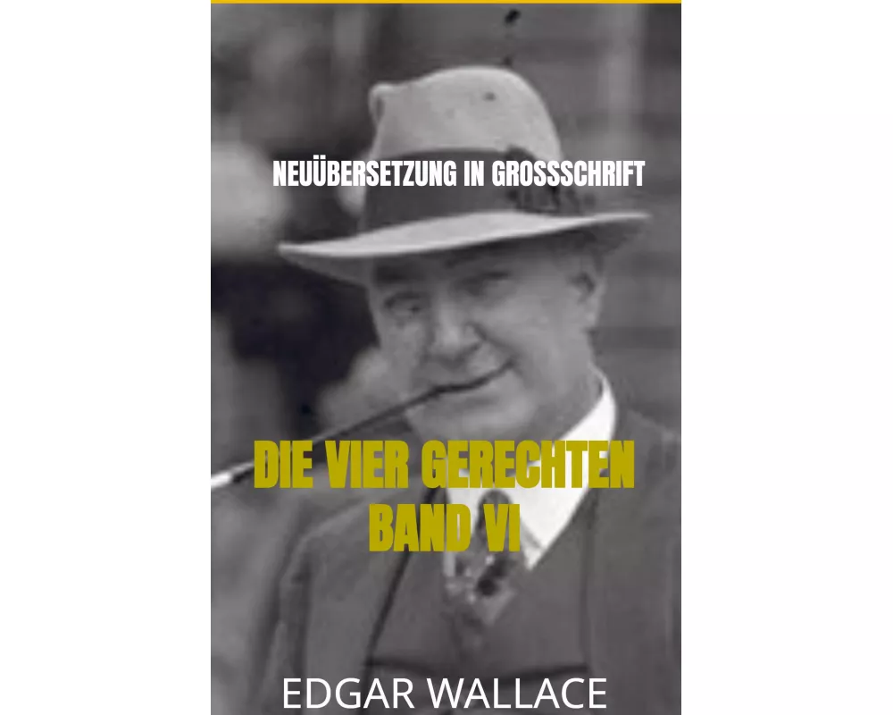 Die Vier Gerechten Band Vi