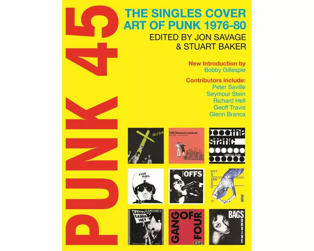 Punk 45: The Singles Cover Art of Punk 1976-80