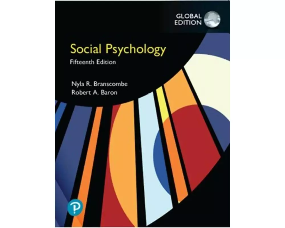 Social Psychology, Global Edition