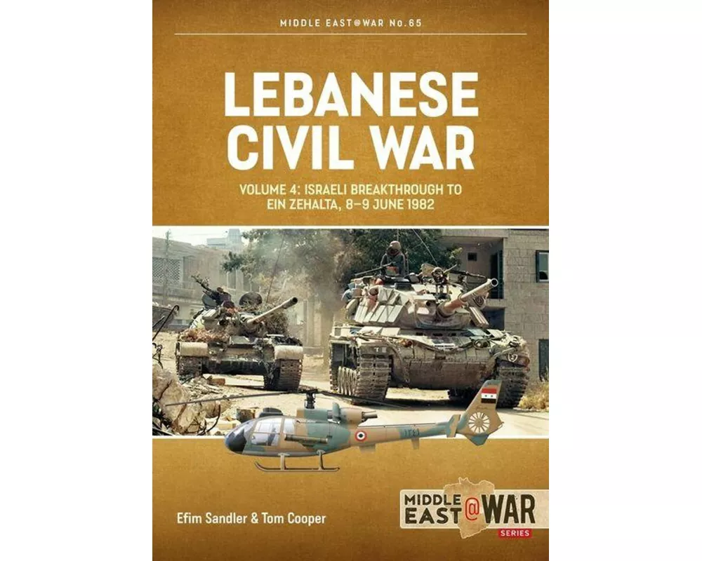 Lebanese Civil War Volume 4