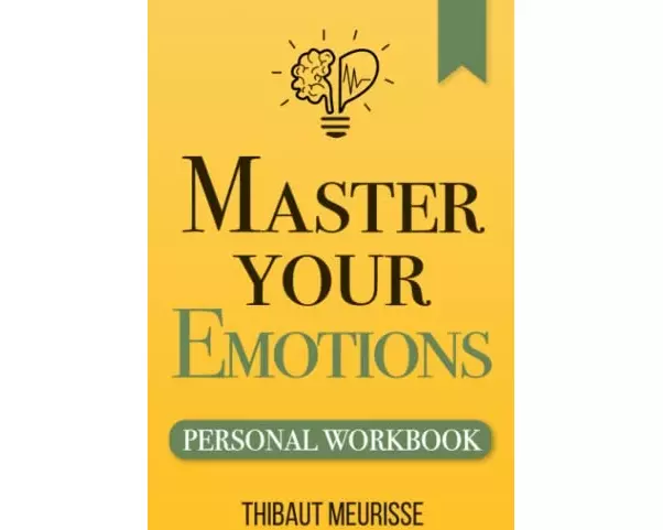 Master Your Emotions